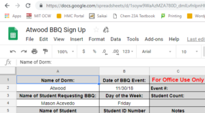 Picture is a screenshot of a computer screen. The spreadsheet shows the dorm having the BBQ, the date of the BBQ, and the student requesting the BBQ.