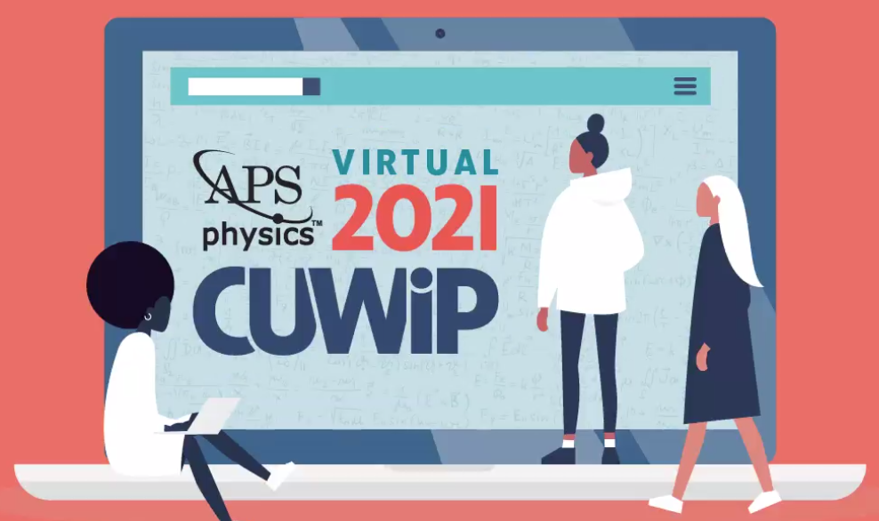 A Cartoon style drawing of three women in front of a screen reading "APS Physics Virtual 2021 CUWiP"