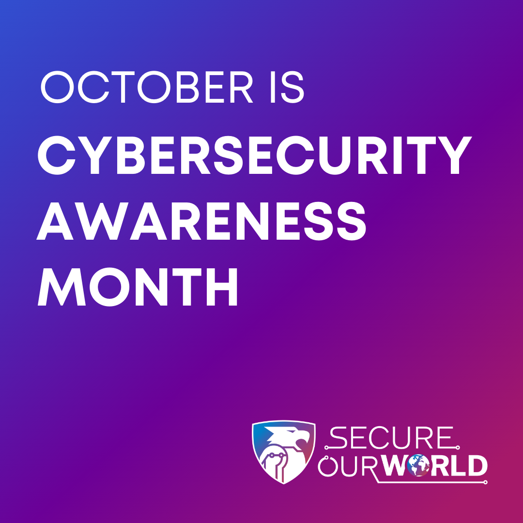 Cybersecurity Awareness Month graphic from CISA