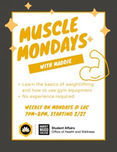 Flyer for muscle Mondays. Text repeated below.